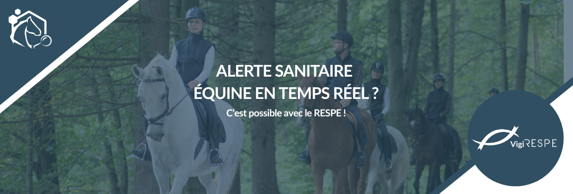 Recevez les alertes sanitaires équines du RESPE en temps réel